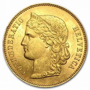 Buy Switzerland Gold 20 Francs Helvetica 1883 1896 Au Apmex
