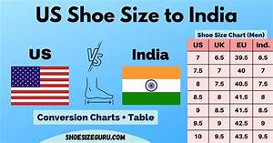 Us Shoe Size To India Conversion Sizing Guide Charts