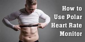 How To Use Polar Heart Rate Monitor Two Different Process