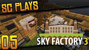 Sc Plays Sky Factory 3 Ep05 Quot Crazy Chickens Quot Hd Youtube