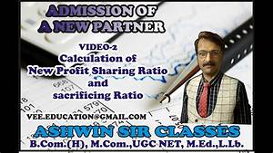 Admission Of A Partner Calculation Of New Ratio Youtube
