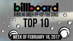 Top 10 Billboard Bubbling Under Hip Hop R B Songs Week Of February