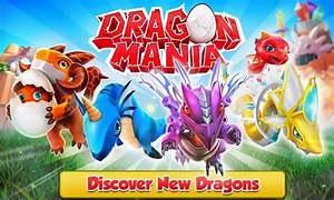 Android App Download Dragon Mania Mod Apk V3 0 0 3 0 0 Unlimited