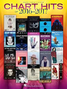 Chart Hits Of 2016 2017 By Hal Leonard Llc Sheet Music