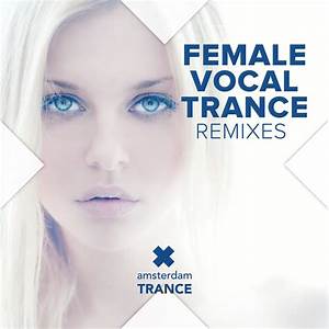 Various Female Vocal Trance At Juno Download