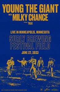 Young The Giant With Chance Surly Brewing Festival Field