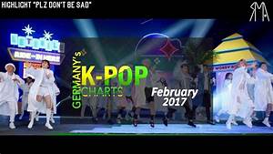 Germany 39 S K Pop Charts February 2017 Youtube