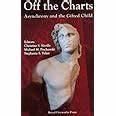 Off The Charts Asynchrony And The Gifted Child S Tolan