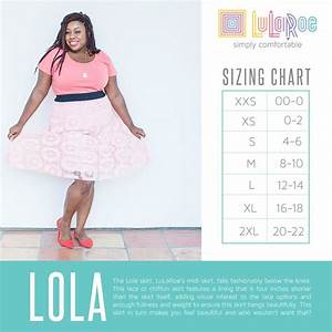 Lularoe Lola Skirt Lularoe Styling Lularoe Size Chart Lularoe