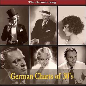 The German Song German Charts Of 30 39 S Recordings 1930 1939 By