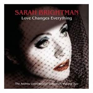  Brightman S Love Changes Everything The Critical Cynic