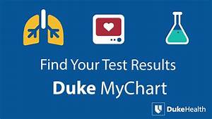 View Your Test Results With Duke Mychart Youtube