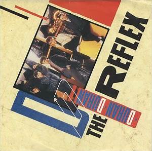 Duran Duran The Reflex Lyrics Album