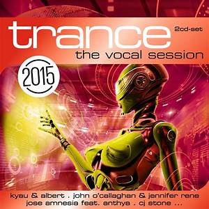 Trance The Vocal Session 2015 Zyx Music