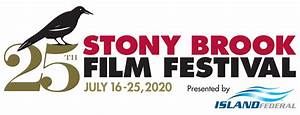 Stony Brook Film Festival Stony Brook University