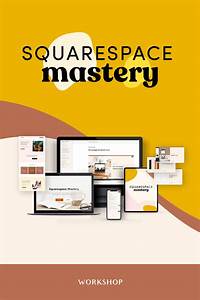 Squarespace Masterclass Applet Studio Squarespace Squarespace