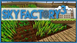 Chicken Manure Minecraft Skyfactory 3 Ep 15 Let 39 S Play Sky Factory