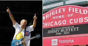 Chicago Cubs Honor Jimmy Buffett Who Played First Ever Concert At