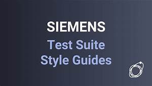 Using Siemens Test Suite Advanced Style Guides Portal Youtube