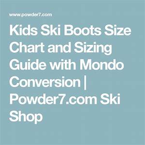 Childrens Ski Boots Size Chart