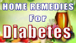 Home Remedies For Diabetes Ii मध म ह क घर ल उपच र Ii Youtube