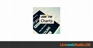 Jam Fm Charts Radio Online Und Live Hören Livewebradio De