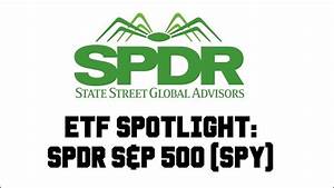 What Are Spdr Etfs