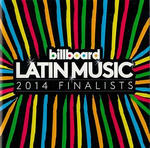 Billboard Latin Music 2014 Finalists 2014 Cd Discogs