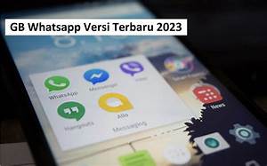Unduh GBWhatsApp Versi Terbaru: Aplikasi Chatting yang Lebih Canggih