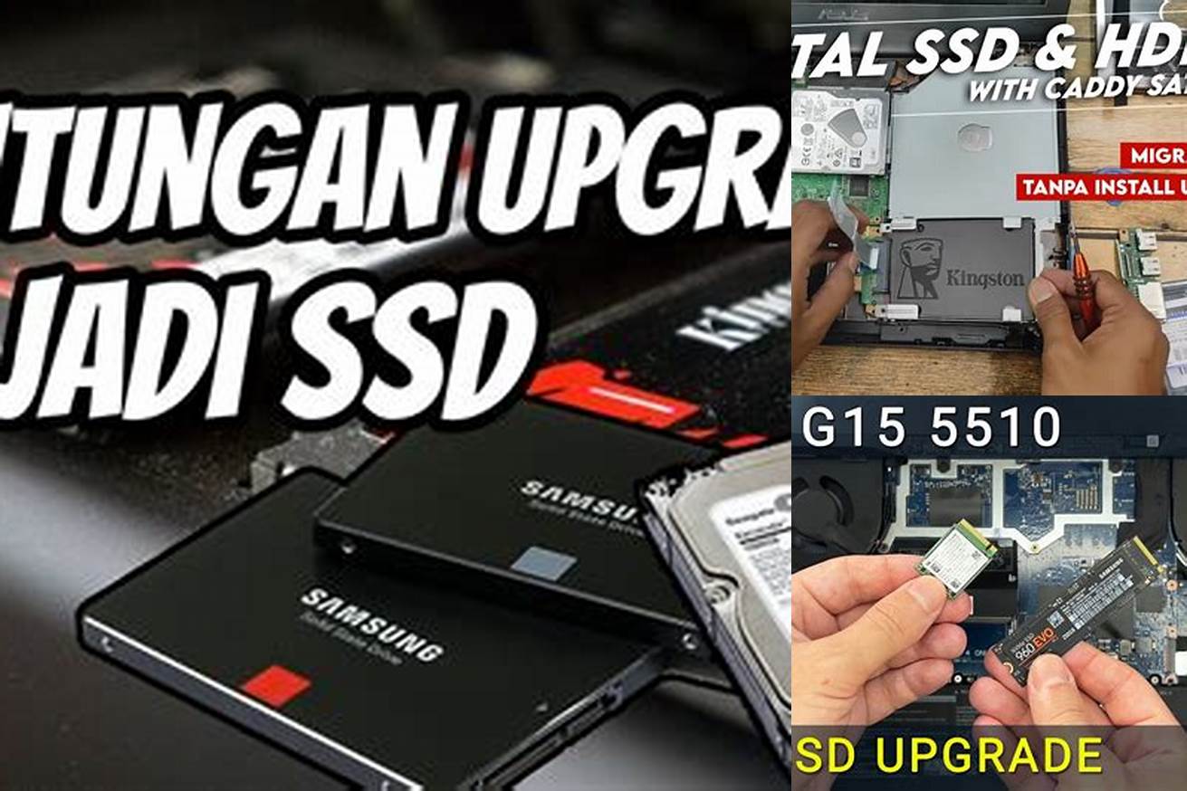 1. Upgrade ke SSD