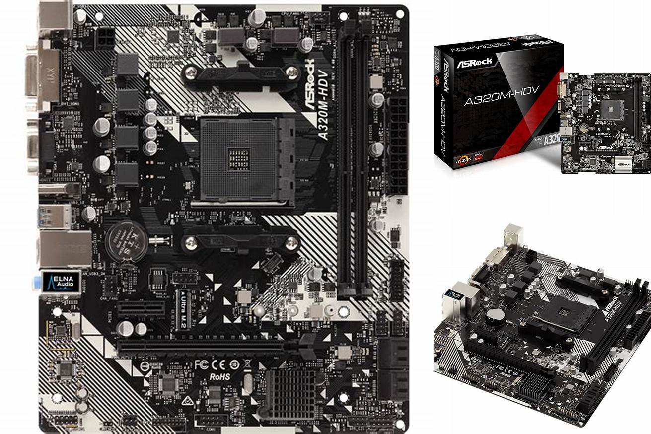 2. Motherboard: ASRock A320M-HDV R4.0