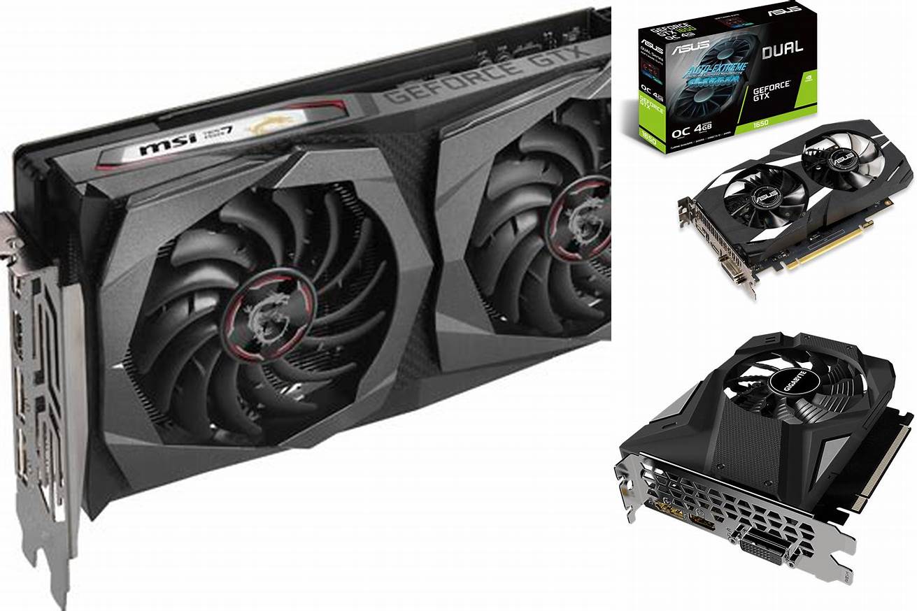 4. GPU: NVIDIA GeForce GTX 1650