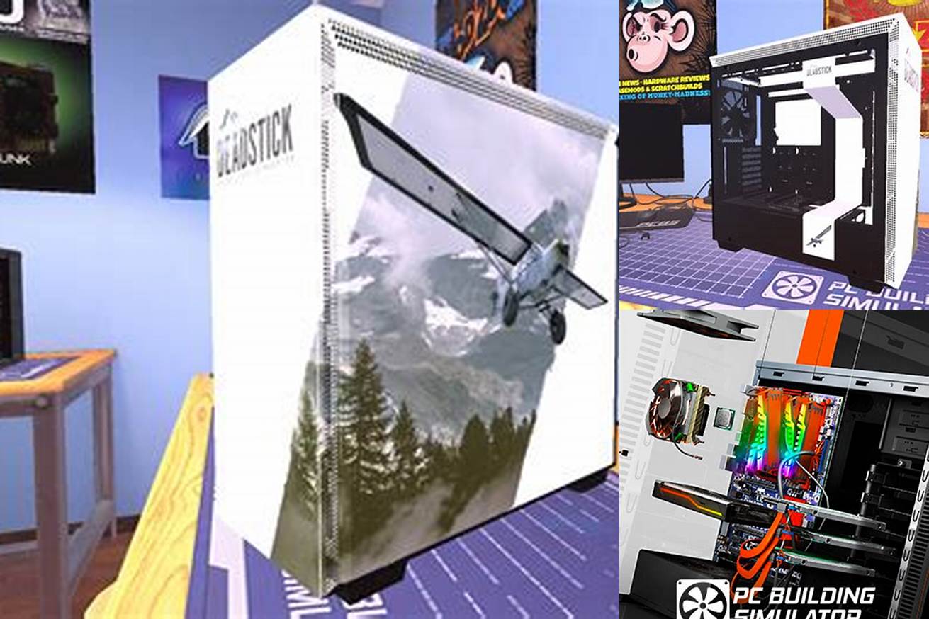 4. PC Building Simulator - Deadstick Case