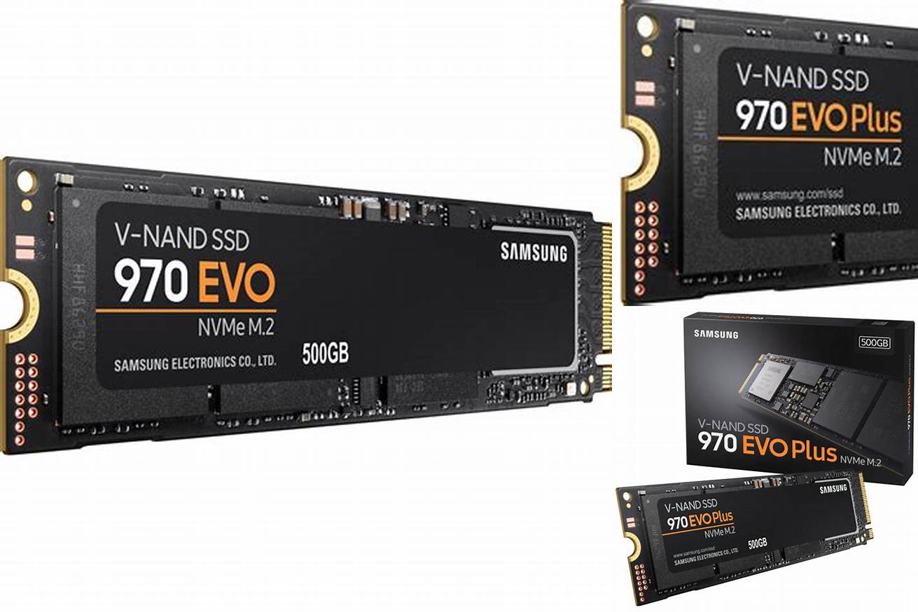 5. SSD: Samsung 970 EVO Plus 500GB NVMe M.2
