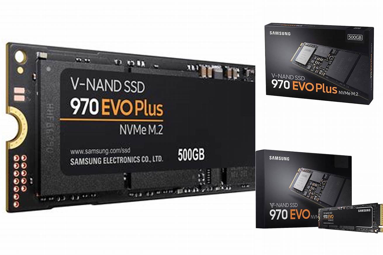 5. Storage: Samsung 970 EVO Plus 500GB