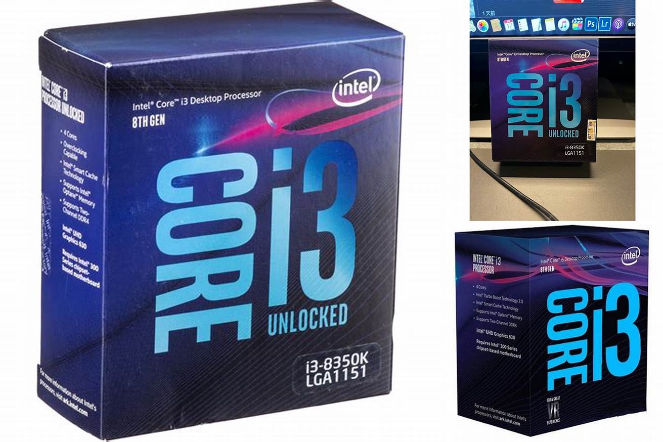 6. Intel Core i3-8350K