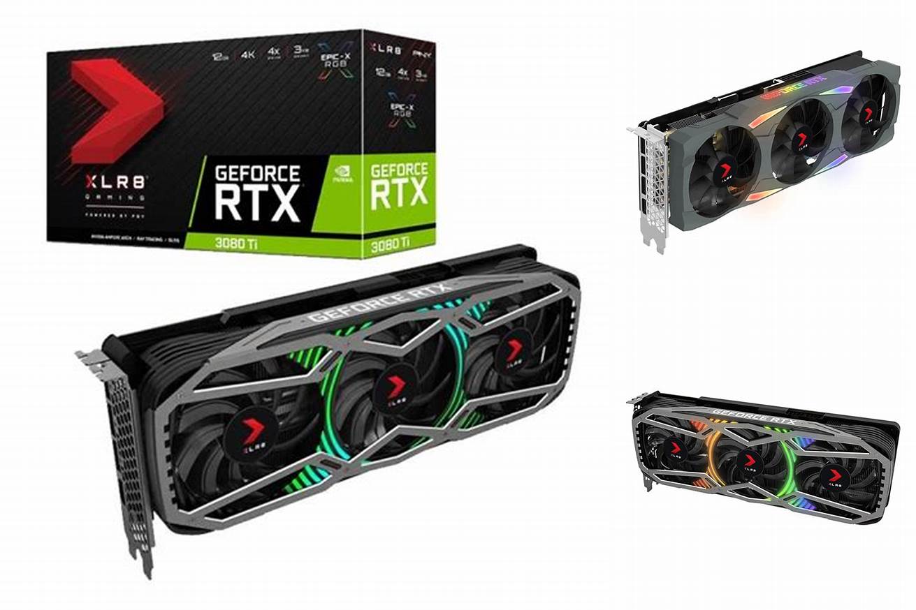 7. PNY GeForce RTX 3080 Ti XLR8 Gaming EPIC-X RGB