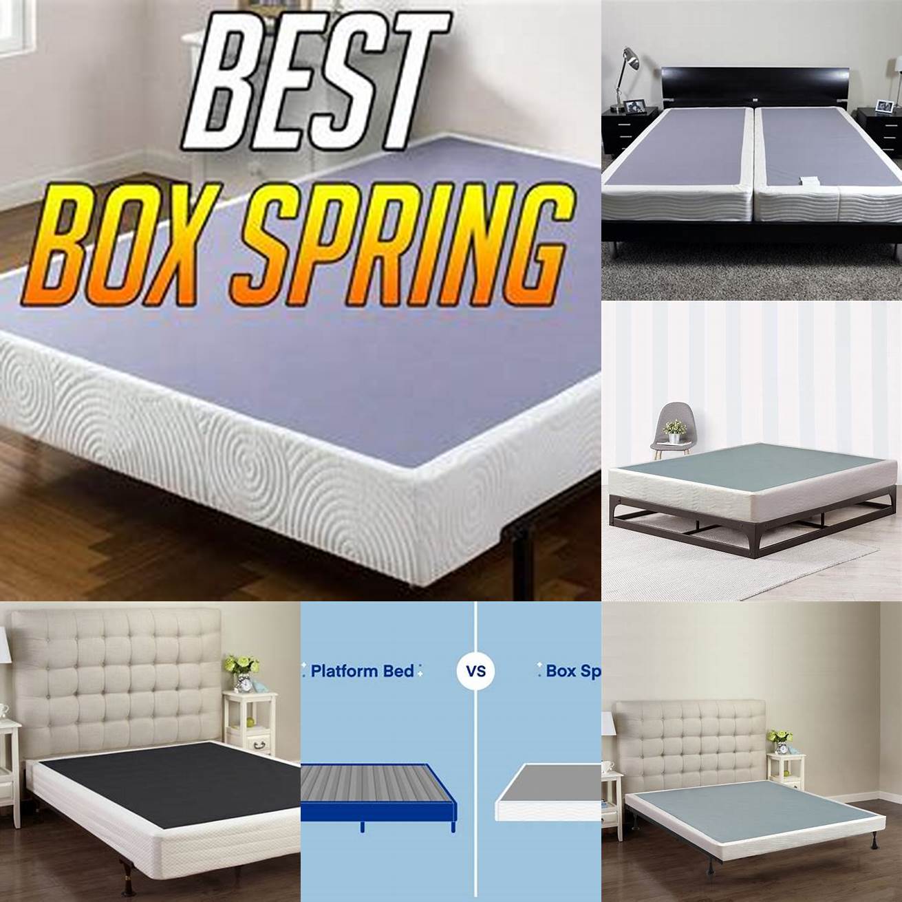 May require a box spring which adds to the cost