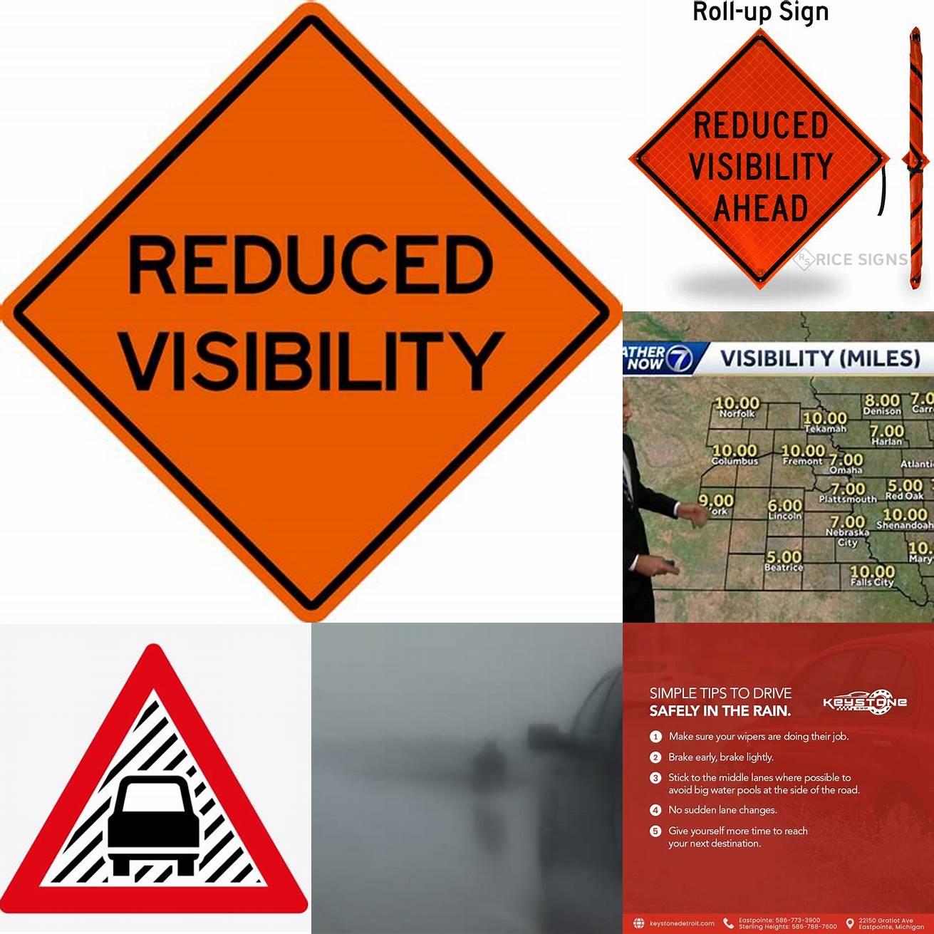 Reduced visibility