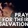 Pray for Salvation