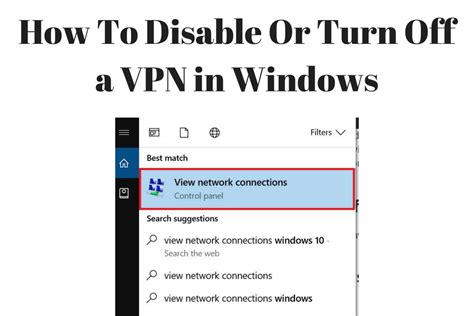 Disable Your VPN