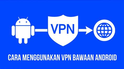 Aktifkan VPN