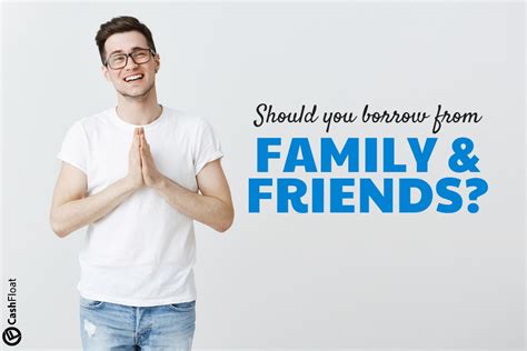 Borrowing from Friends and Family