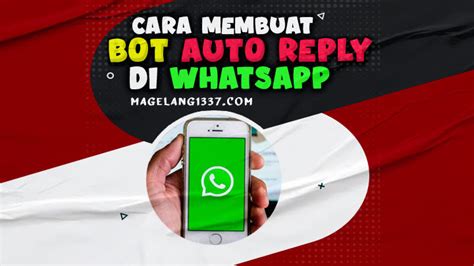 Cara Membuat Bot WhatsApp Auto Reply