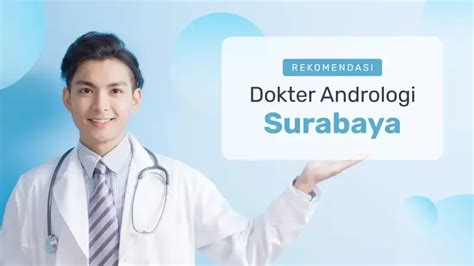 Dokter Andrologi Terbaik di Surabaya - Biaya Pelayanan