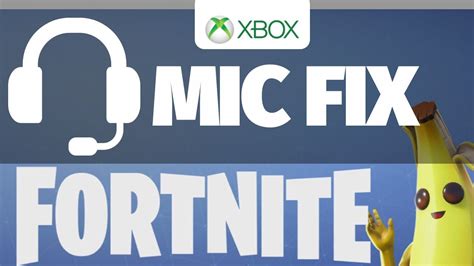 Fortnite Xbox mic not working