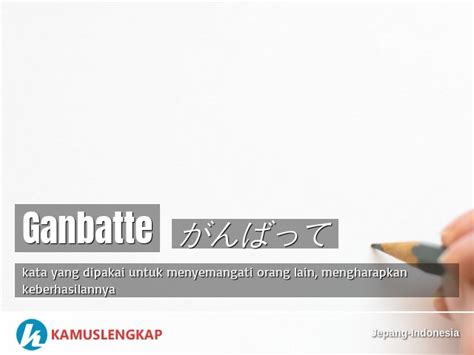 Ganbatte Indonesia