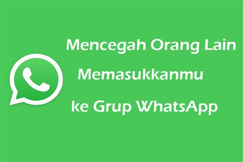 Mencegah Foto Grup WhatsApp Dibagikan ke Publik
