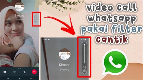 Mengubah Filter Di Video Call WhatsApp