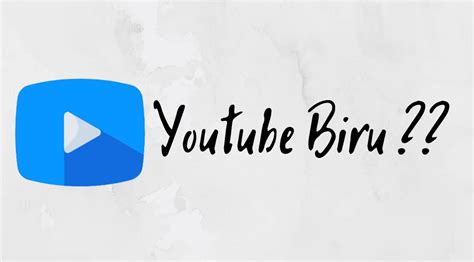 Performa YouTube Biru